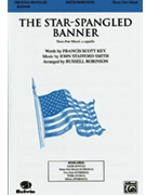 Star Spangled Banner by Smith John Stafford - Robinson Russell L - for 3-Part Mixed