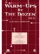 Warm-ups By The Dozen (Set 2) by Robinson Russell for SATB Warm- (Set 2)