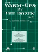 Warm-ups By The Dozen (Set 2) by Robinson Russell for 2-Part (Set 2)
