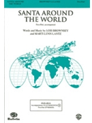 Santa Around The World by Brownsey Lois - Lantz Marti - for 2-Part