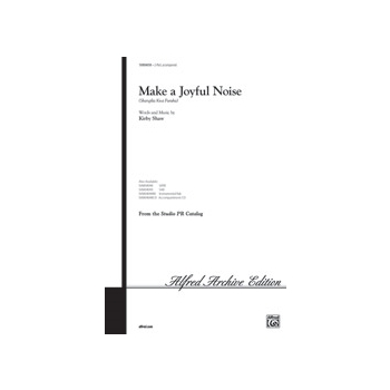 Make A Joyful Noise by Shaw Kirfor 2-Part