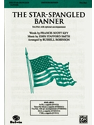 Star Spangled Banner by Smith John Stafford - Robinson Russell L - for 2-Part
