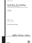 Irish Eyes Are Smiling by - Chinn Teena - for SATB