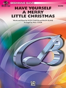 Have Yourself A Merry Little Christmas by Martin and Blane - Cook Paul - for Full Score
