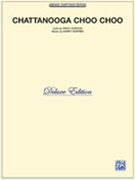 Chattanooga Choo Choo by Warren Harry for Piano/Vocal