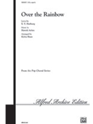 Over the Rainbow (from The Wizard of Oz) by - Shaw Kirby - for Choir