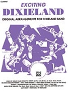 Exciting Dixieland for Bb Clarinet