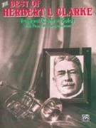 Best Of Herbert L Clarke by Clarke Herbert L for Trumpet and Piano