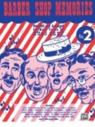 Barber Shop Memories Number 2 by for Piano/Vocal