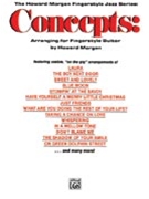 Concepts - Arranging For Fingerstyle Guit by Morgen Howard for Guitar