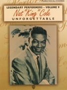 Unforgettable by Cole Nat King Cole Nat King for Piano/Vocal (#9 Legendary Perform)