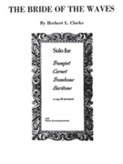Bride Of The Waves by Clarke Herbert L for Trumpet and Piano