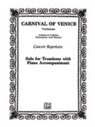 Carnival Of Venice Variations by Cimera Jaroslav - Koestner J - for Trombone and Piano