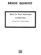 Music For Brass Instruments by Dahl Ingolf for Brass Quintet