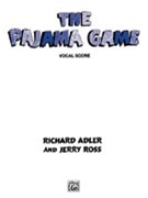 Pajama Game by Adler and Ross for Broadway V