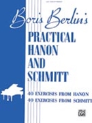 Practical Hanon and Schmitt by Hanon and Schmitt for Piano
