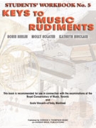 Keys to Music Rudiments: Students' Workbook No. 5 by BerlinSclater Sinc for Book