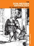 Anthology Of Favorite Fiddle Tunes by Messer for Fiddle Collection