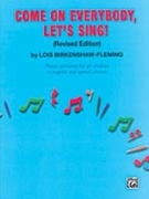 Come On Everybody Let's Sing by Wood Donna for Text