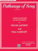 Pathways Of Song Volume 4 by - Laforge and Earhart - for Low Voice Collection (Vol 4)