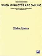 When Irish Eyes Are Smiling (Del Ed.) by Ball Ernest R for Sheet