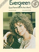 Evergreen from a Star Is Born by Streisand Barbara for PVG
