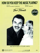 How Do You Keep the Music Playing? by Legrand and Bergman for P/V/G