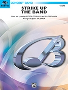 Strike Up The Band by Gershwin George - Brubaker Jerry - for Conductor