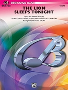 Lion Sleeps Tonight The by Weiss George David - Story Michael - for Full Score
