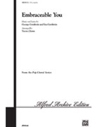 Embraceable You by Gershwin George and Ira - Chinn Teena - for SATB a cappella