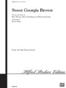 Sweet Georgia Brown by Bernie Pinkard and Casey - Shaw Kirby - for SATB and Piano
