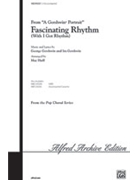 Fascinating Rhythm by Gershwin George - Huff Mac - for 2-Part