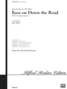 Ease On Down The Road by - Huff Mac - for SATB