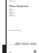 Winter Wonderland by Bernard Felix - Emerson Roger - for SATB