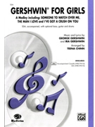 Gershwin For Girls by Gershwin George - Chinn Teena - for SSA