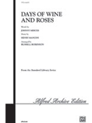 Days Of Wine & Roses by Mancini Henry - Robinson Russell L - for SATB a cappella