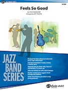 Feels So Good by Mangione Chuck - Tkazyik Jeff - for Conductor