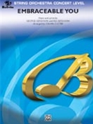 Embraceable You by Gershwin George and Ira - Custer Calvin - for String Orchestra W