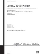 Abba Forever by Andersson Anderson and Ulvaeus - Lawrence David - for 2-Part