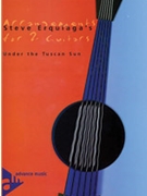 Steve Erquiaga's Arrangements for 2 Guitars: Under the Tuscan Sun [2 Guitars] by Erquiaga Steve for Parts
