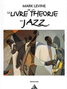 Le Livre de la Theorie du Jazz by for Book