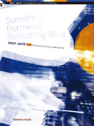 Something Borrowed Something Blue by Jaffe Andy for Text