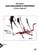 Jazz Arranging & Composing by Dobbins Bill for Text w/ Audio (Book / Cd)