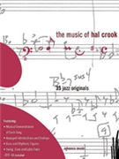 The Music of Hal Crook [Melody Instruments in C] by Hal Crook for Book and CD