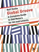 Global Groove [All Instruments] by for Book and CD