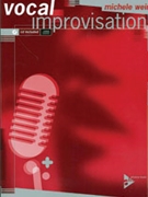 Vocal Improvisation by Weir Michele for Vocal