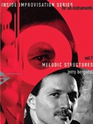 Inside Improvisation Series Vol. 1: Melodic Structures by for Book and Online Audio