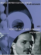 Developing A Jazz Language by Bergonzi Jerry for Jazz Instr (Vol 6)