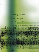 Hearing The Changes by Coker Knapp and Vincent for Text