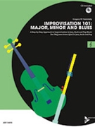 Improvisation 101 - Major Minor and Blues by Yasinitsky Greg for Treble C